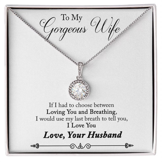 To My Wife Loving You and Breathing Eternal Hope Necklace Message Card